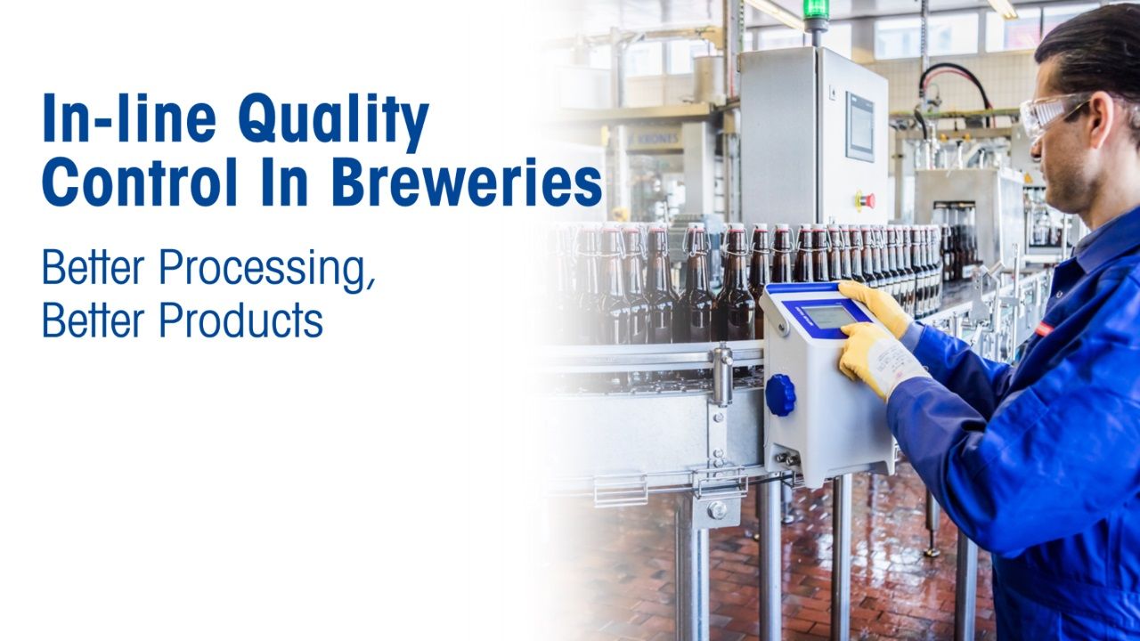 Mettler-Toledo: In-line Quality Control in Breweries