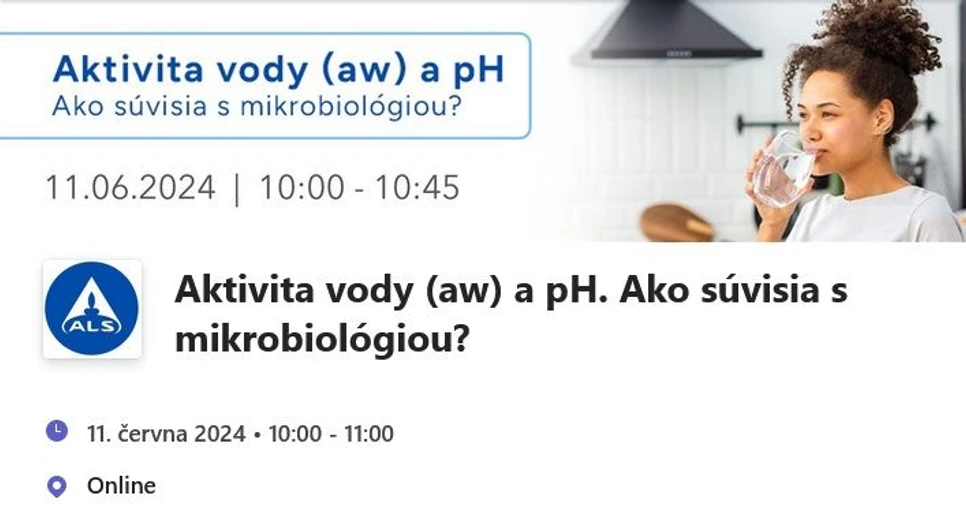 ALS Czech Republic: Aktivita vody (aw) a pH. Ako súvisia s mikrobiológiou?