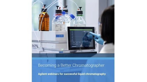 Preparing for LC Analysis: What to Consider Ahead of Time