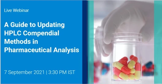 A Guide to Updating HPLC Compendial Methods in Pharmaceutical Analysis