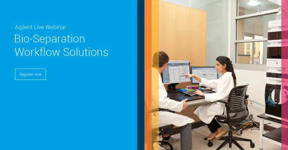 Agilent Technologies: Bio-Separation Workflow Solutions