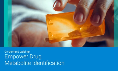 Empower Drug Metabolite Identification