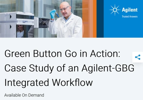 Green Button Go in Action: Case Study of an Agilent-GBG Integrated Workflow