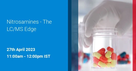 Nitrosamines - The LC/MS Edge 1st Edition: Indian Pharmaceutical Industry Perspective & Evolving Regulatory Landscape
