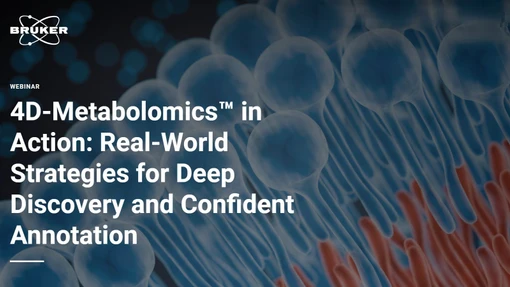 4D-Metabolomics™ in Action: Real‑World Strategies for Deep Discovery and Confident Annotation