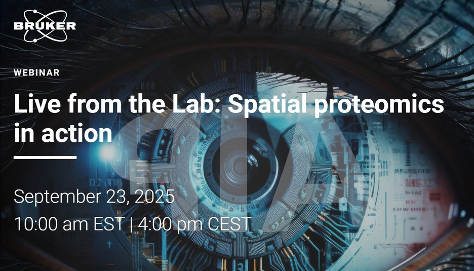 Bruker: Live from the Lab: Spatial proteomics in action