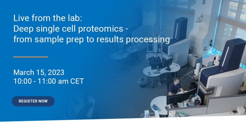 Bruker: Single cell proteomics, from sample preparation to results processing