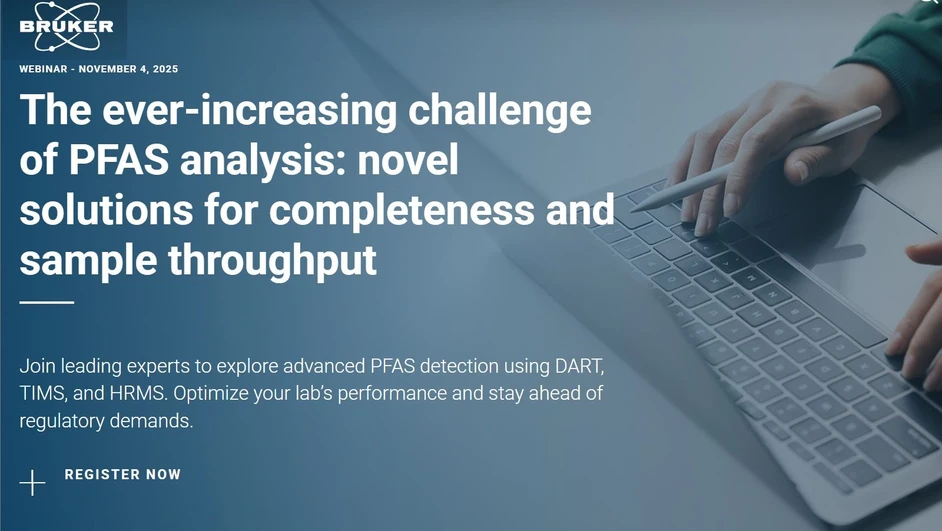 Bruker: The ever-increasing challenge of PFAS analysis: novel solutions for completeness and sample throughput