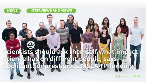 Vědec by si měl klást otázku, jaký dopad má věda na různé skupiny lidí, říká žadatel o prestižní grant MSCA-PF