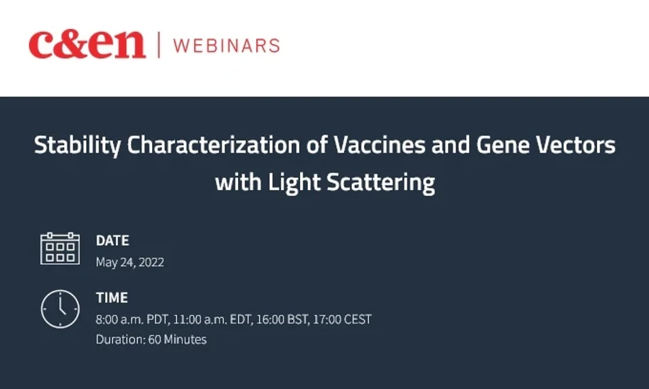 C&EN: Stability Characterization of Vaccines and Gene Vectors with Light Scattering