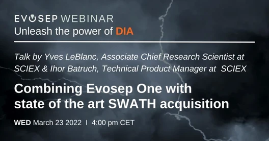 Combining Evosep One with state of the art SWATH acquisition