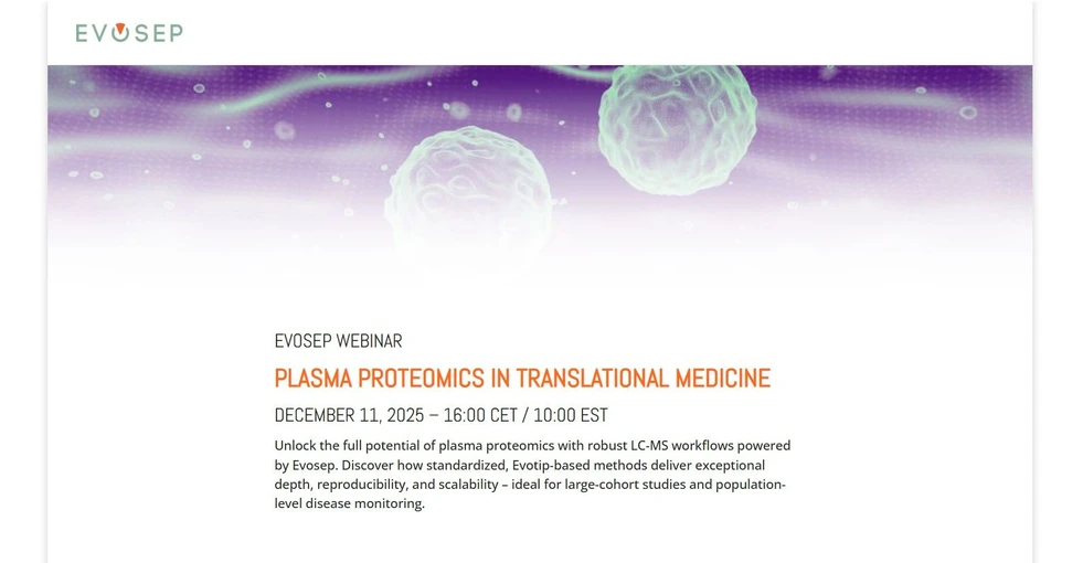 Evosep Biosystems: Plasma Proteomics in translational medicine