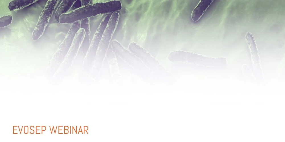 Evosep: Tracking early signs of infectious disease with Evosep One to improve patient outcomes