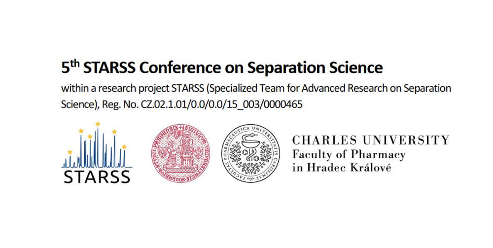 Farmaceutická fakulta Univerzity Karlovy v Hradci Králové: 5th STARSS Conference on Separation Science (hybrid mode)