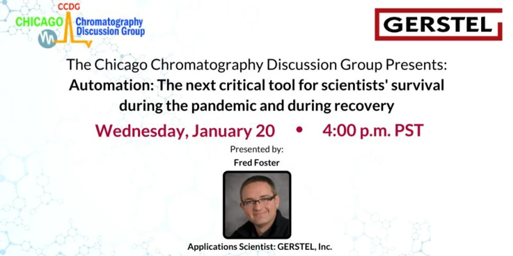 GERSTEL: Automation: The next critical tool for scientists’ survival during the pandemic and during recovery.