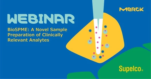 BioSPME: A Novel Sample Preparation of Clinically Relevant Analytes