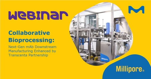 Collaborative Bioprocessing: Next-Gen mAb Downstream Manufacturing Enhanced by Transcenta Partnership