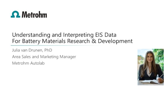 Metrohm: EIS Data For Battery Materials R&D