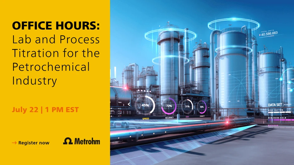 Metrohm: Office Hours: Lab and Process Titration for the Petrochemical Industry
