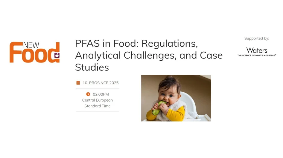 New Food Magazine: PFAS in Food: Regulations, Analytical Challenges, and Case Studies