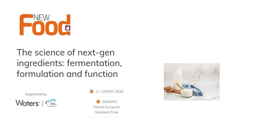 The science of next-gen ingredients: fermentation, formulation and function