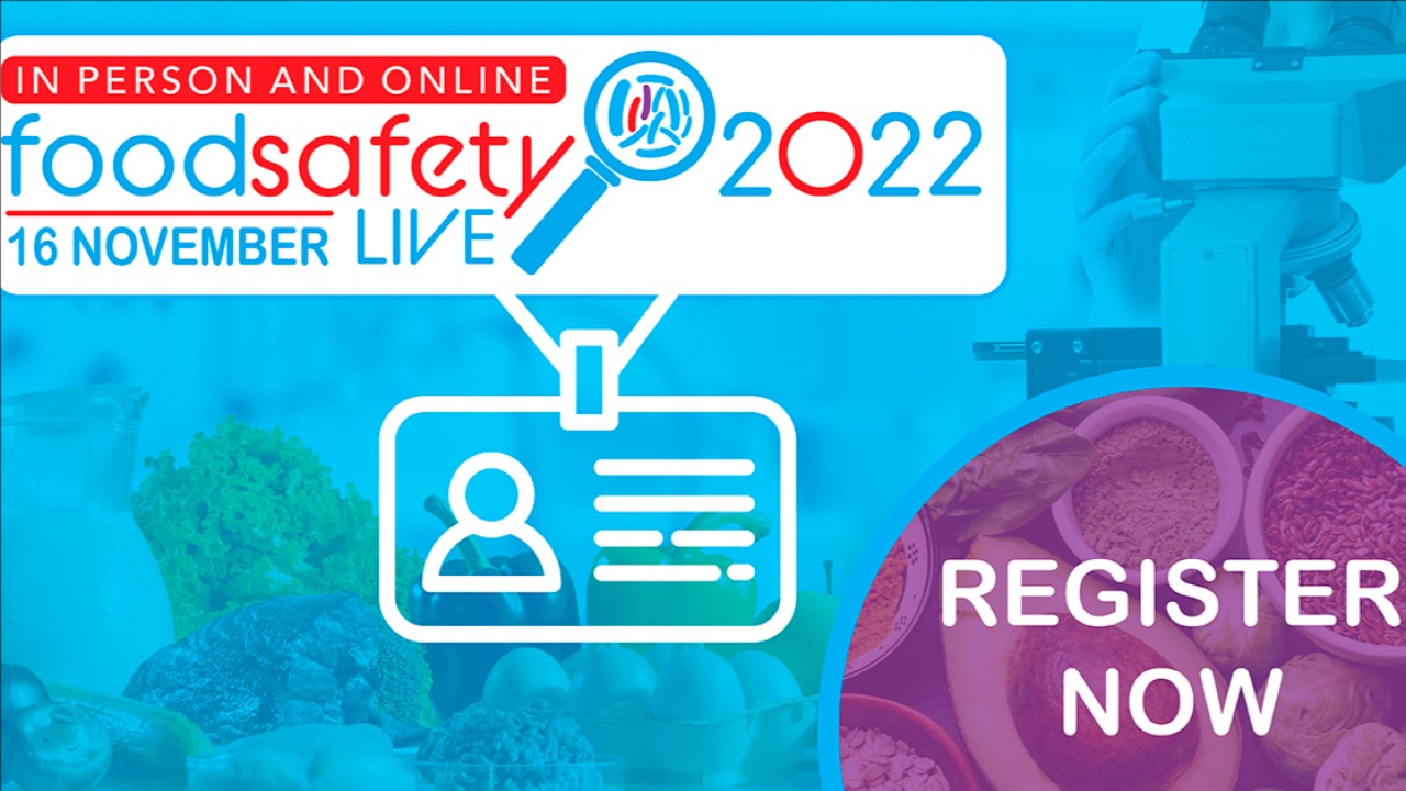 New food: Food Safety Live 2022 ONLINE Summit