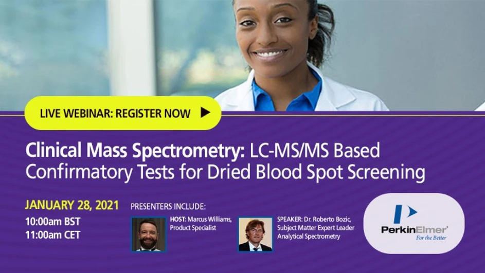 PerkinElmer: Clinical Mass Spectrometry: LC-MS/MS based confirmatory tests for Dried Blood Spot screening
