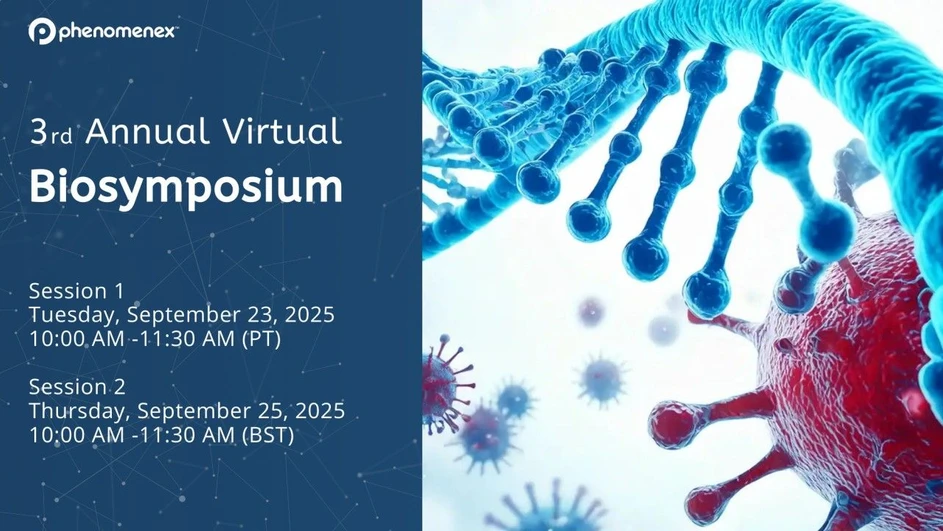Phenomenex: 3rd Annual Virtual Biosymposium