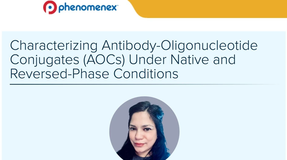 Phenomenex: Characterizing Antibody-Oligonucleotide Conjugates (AOCs) Under Native and Reversed-Phase Conditions