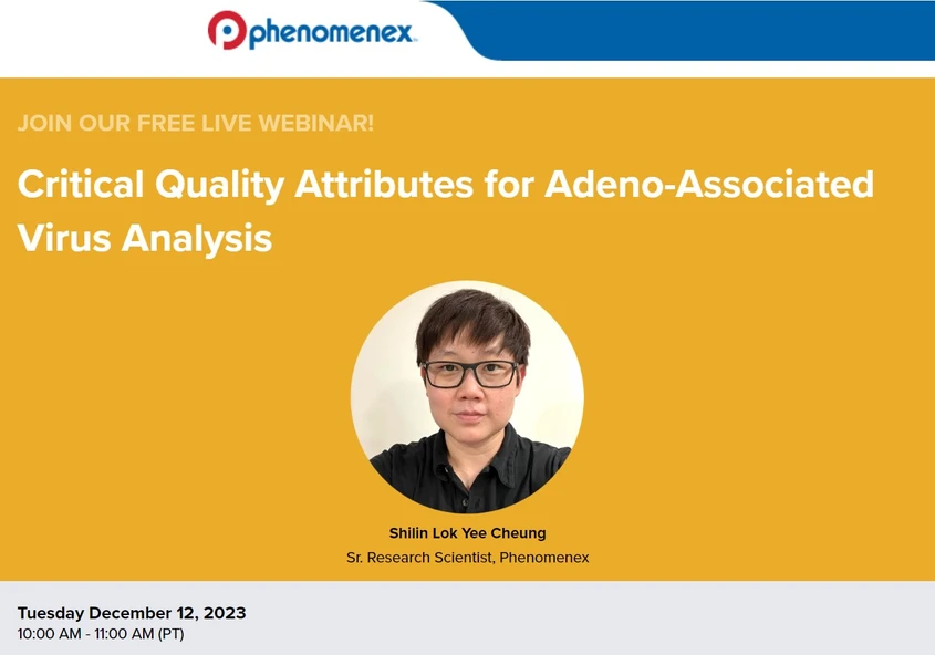 Phenomenex: Critical Quality Attributes for Adeno-Associated Virus Analysis