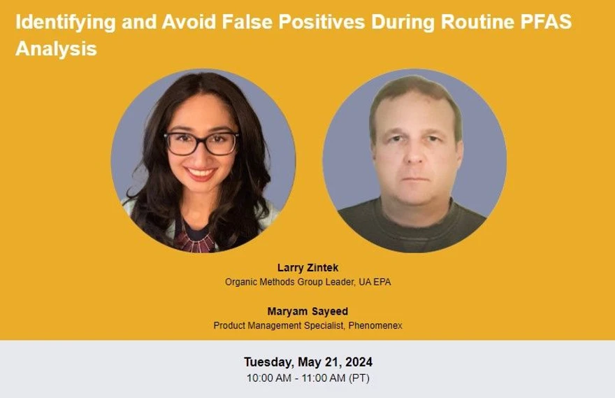 Phenomenex: Identifying and Avoid False Positives During Routine PFAS Analysis