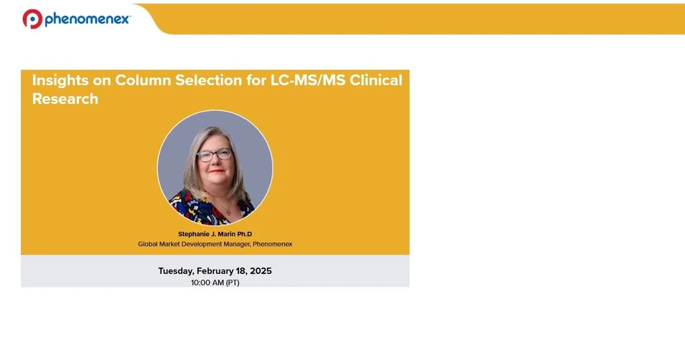 Phenomenex: Insights on Column Selection for LC-MS/MS Clinical Research