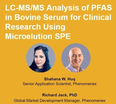 LC-MS/MS Analysis of PFAS in Bovine Serum for Clinical Research Using Microelution SPE