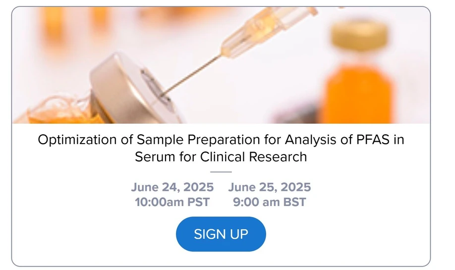 Phenomenex: Optimization of Sample Preparation for Analysis of PFAS in Serum for Clinical Research