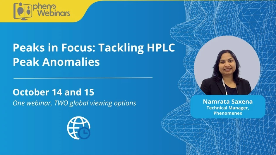 Phenomenex: Peaks in Focus: Tackling HPLC Peak Anomalies