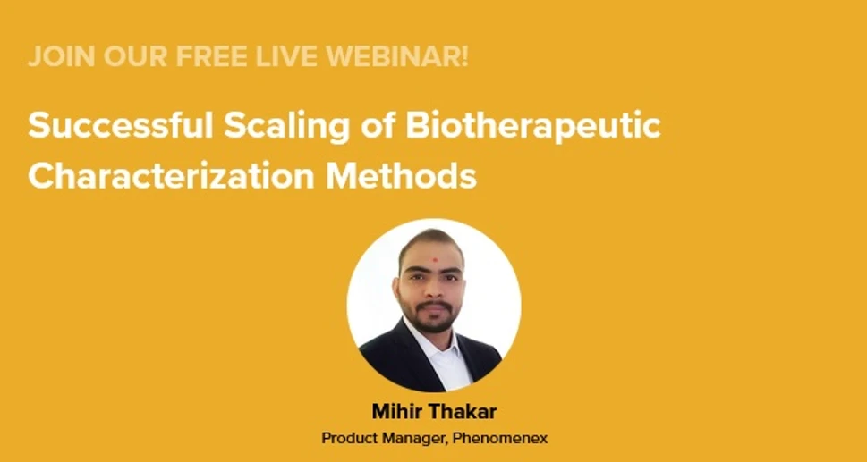 Phenomenex: Successful Scaling of Biotherapeutic Characterization Methods