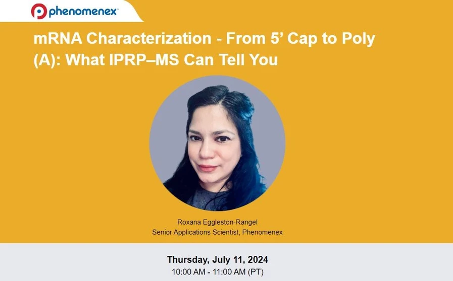 Phenomenex: mRNA Characterization - From 5’ Cap to Poly (A): What IPRP–MS Can Tell You