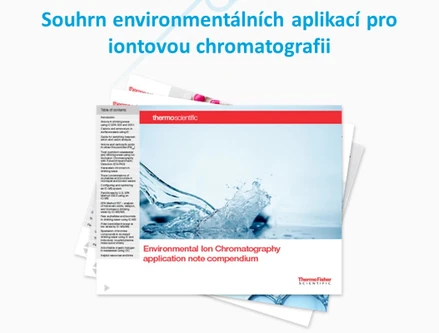 Souhrn environmentálních aplikací pro iontovou chromatografii