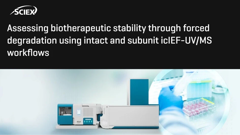 SCIEX: Assessing biotherapeutic stability through forced degradation using intact and subunit icIEF-UV/MS workflows