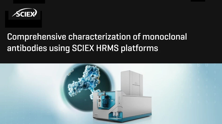 SCIEX: Comprehensive characterization of monoclonal antibodies using SCIEX HRMS platforms
