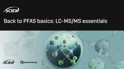 Getting started with LC-MS/MS for PFAS