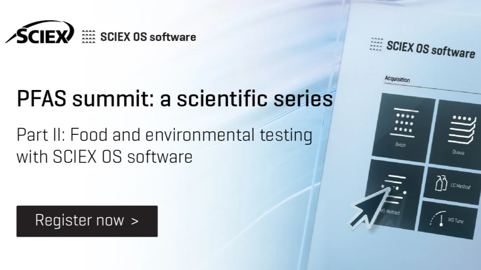 SCIEX: PFAS summit: a scientific series (Day 1) - Part II: Food and environmental testing with SCIEX OS software