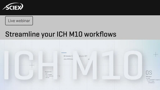 Streamline your ICH M10 workflows