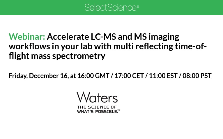 SelectScience: Accelerate LC-MS and MS imaging workflows in your lab with multi reflecting time-of-flight mass spectrometry
