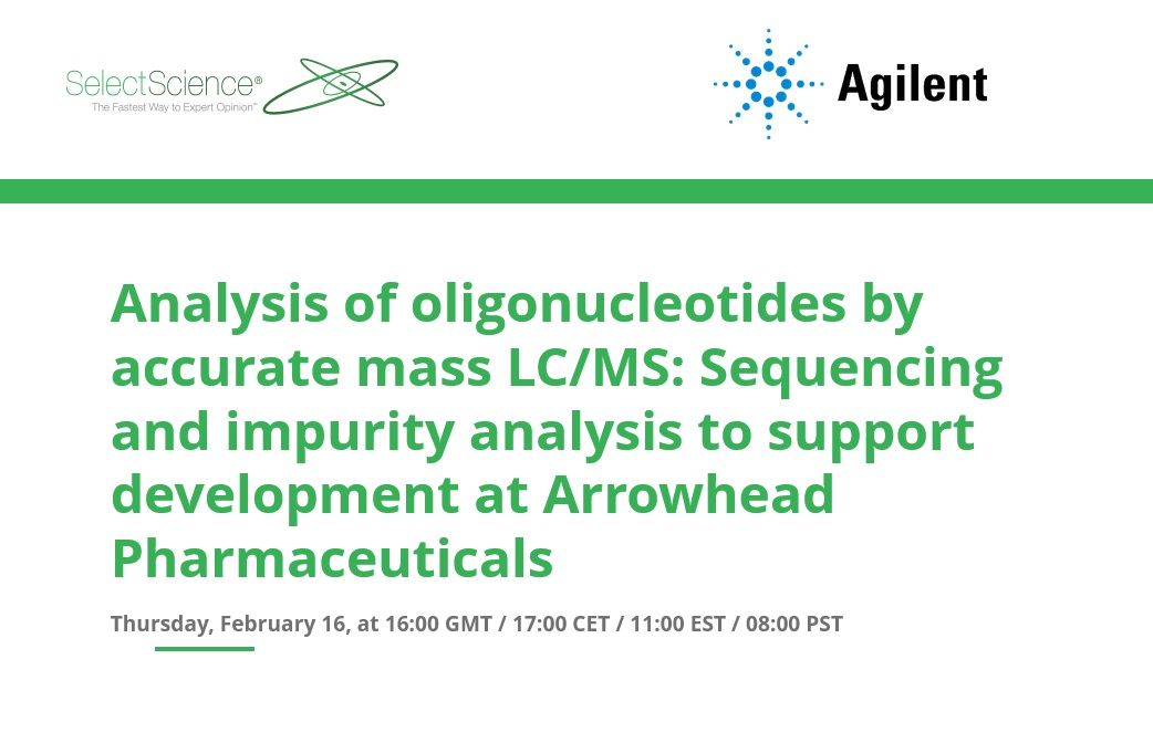 SelectScience: Analysis of oligonucleotides by accurate mass LC/MS: Sequencing and impurity analysis to support development at Arrowhead Pharmaceuticals