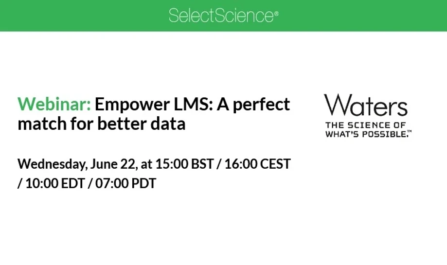SelectScience: Empower LMS: A perfect match for better data