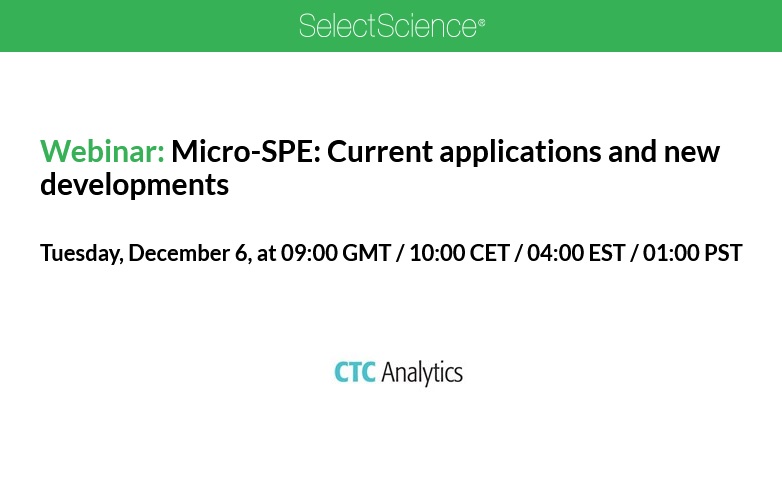 SelectScience: Micro-SPE: Current applications and new developments