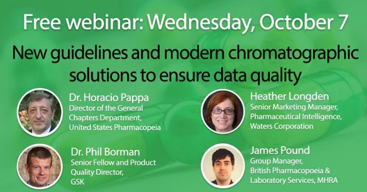 New guidelines and modern chromatographic solutions converge to ensure data quality in the pharmaceutical laboratory: Join Waters for a panel discussion and insights from the USP and MHRA