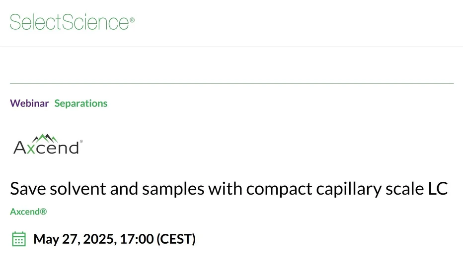 SelectScience: Save solvent and samples with compact capillary scale LC