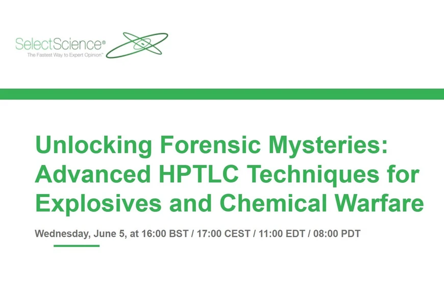 SelectScience: Unlocking Forensic Mysteries: Advanced HPTLC Techniques for Explosives and Chemical Warfare